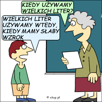 dowcip kiedy uzywamy wielkich liter